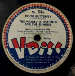 Poor Butterfly / The World Is Waiting for the Sunrise / I Get the Blues When It Rains