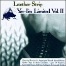 Yes, I'm Limited, Volume II
