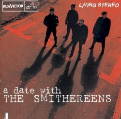 A Date With The Smithereens