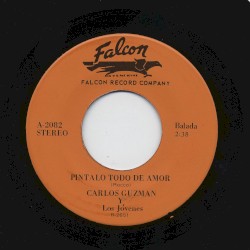 Píntalo todo de amor / Fuiste tú
