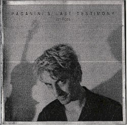 Paganini's Last Testimony