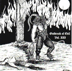 Outbreak of Evil Vol. III