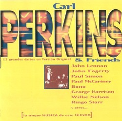 Carl Perkins & Friends