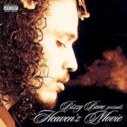 Bizzy Bone presents: Heaven’z Movie