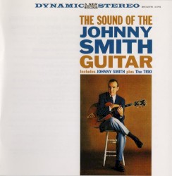 The Sound of the Johnny Smith Guitar