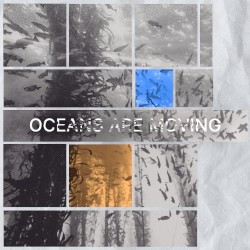 Oceans are Moving