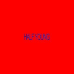 Half Young