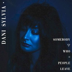 Somebody Who People Leave