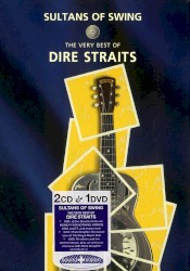 Sultans of Swing: The Very Best of Dire Straits