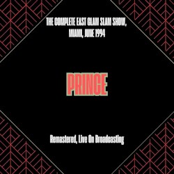 The Complete East Glam Slam Show, Miami, June 1994