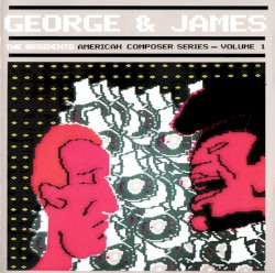 George & James