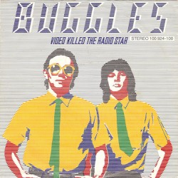 Video Killed the Radio Star
