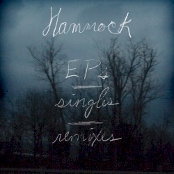 EPβs, Singles and Remixes