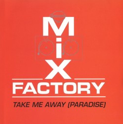 Take Me Away (Paradise)