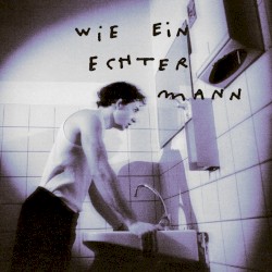 Wie Ein Echter Mann