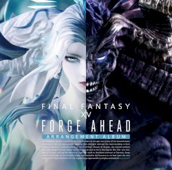 Forge Ahead: FINAL FANTASY XIV ～Arrangement Album～