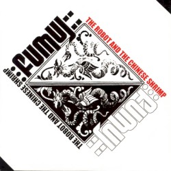 The Robot and the Chinese Shrimp