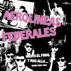 Hasta el final y más allá... Demos 1983-1993