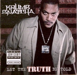 Let the Truth Be Told