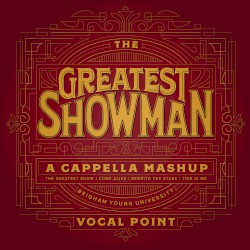 The Greatest Showman Mashup