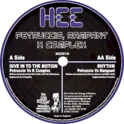 Give in to the Motion / Rhythm