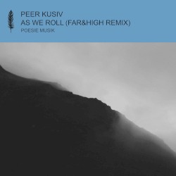 As We Roll (Far&High remix)