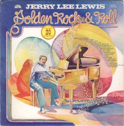 Golden Rock & Roll (Contains 20 Originals!)