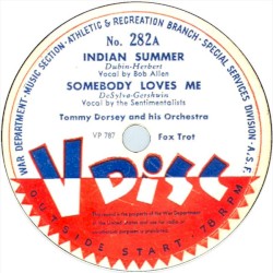 Indian Summer / Somebody Loves Me / What a Diff’rence a Day Made