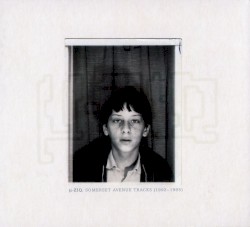 Somerset Avenue Tracks (1992-1995)