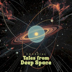Tales from Deep Space