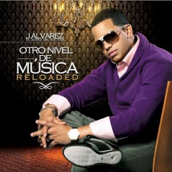 Otro nivel de música reloaded
