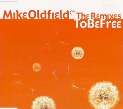 To Be Free (The Remixes)