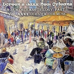 Volume XXVI - Our View, Our Music