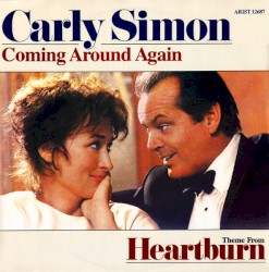 Coming Around Again (Theme From Heartburn)