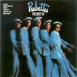 The Best of the Rubettes