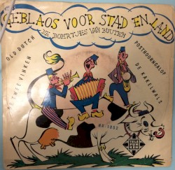 Geblaos voor stad en land