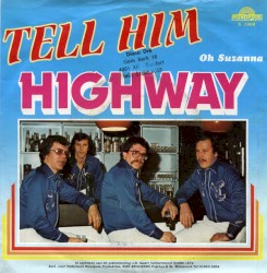 Tell Him / Oh Suzanna