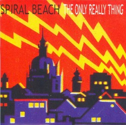 The Only Really Thing