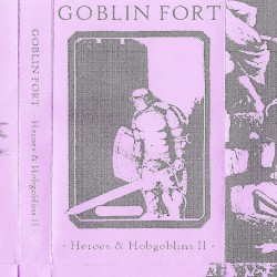 Heroes & Hobgoblins II