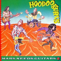 Mars Needs Guitars