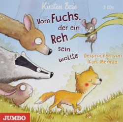 Vom Fuchs, der ein Reh sein wollte