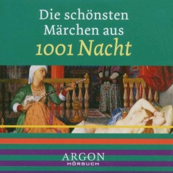 Die schönsten Märchen aus 1001 Nacht