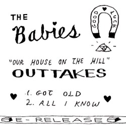 Our House On the Hill Outtakes