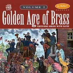 The Golden Age of Brass, Vol. 2