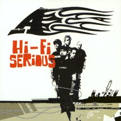 Hi‐Fi Serious