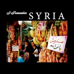 I Remember Syria