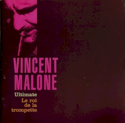 Ultimate : Le Roi de la trompette