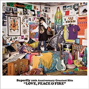 LOVE, PEACE & FIRE