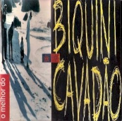 O Melhor Do Biquini Cavadão