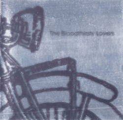 The Bloodthirsty Lovers